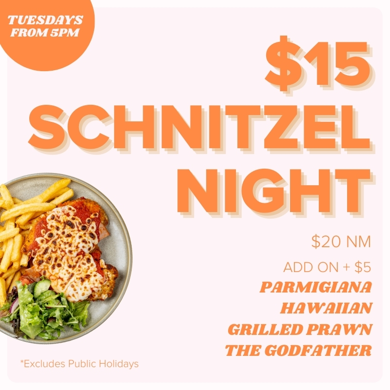 $15 SCHNITZEL NIGHT