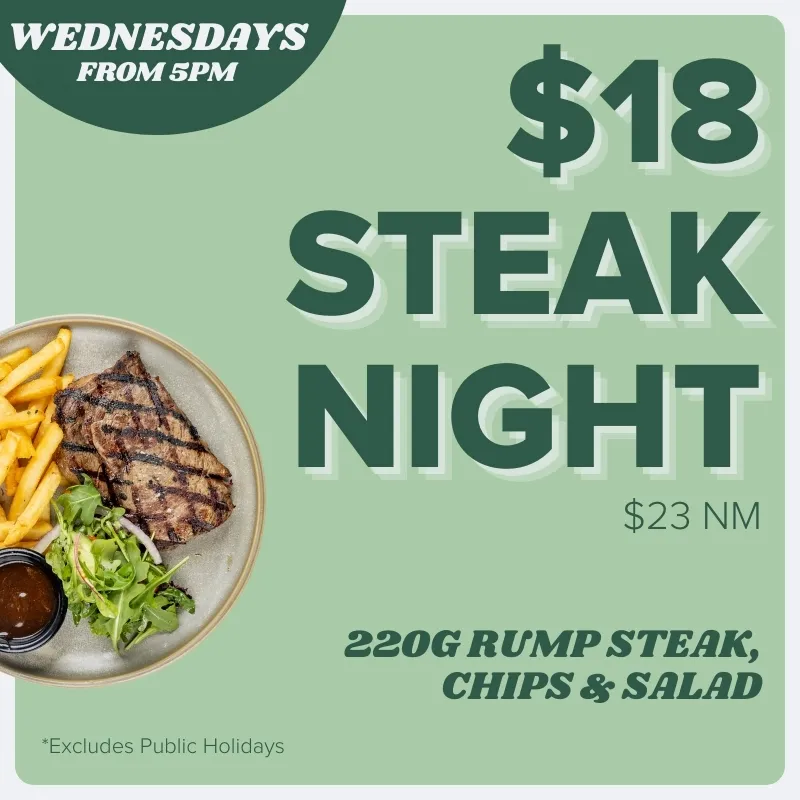 $18 STEAK NIGHT