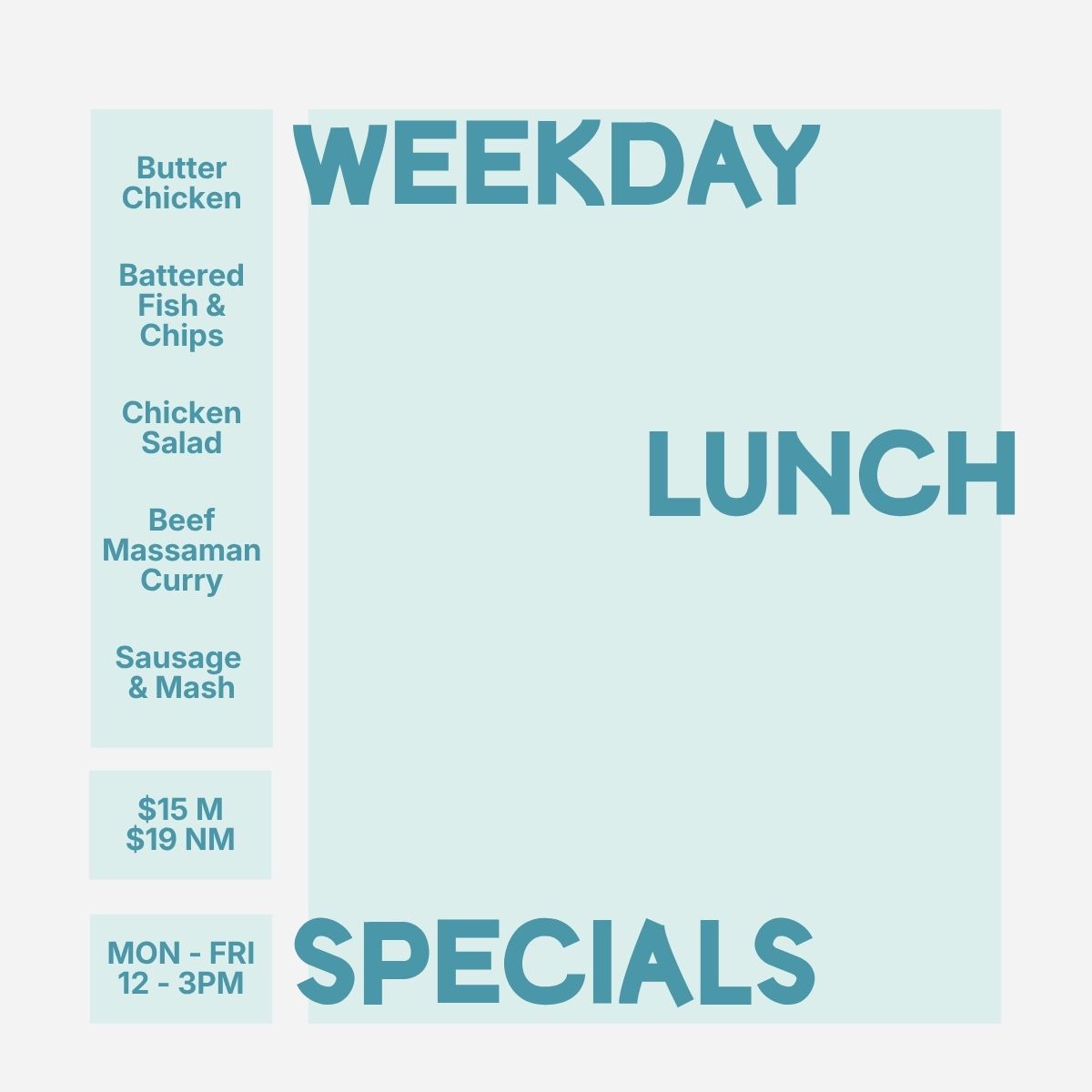 WEEKDAY LUNCH SPECIALS