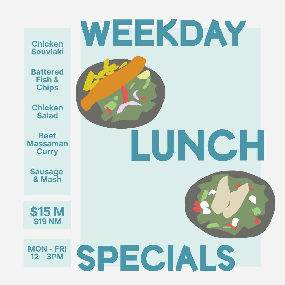 WEEKDAY LUNCH SPECIALS
