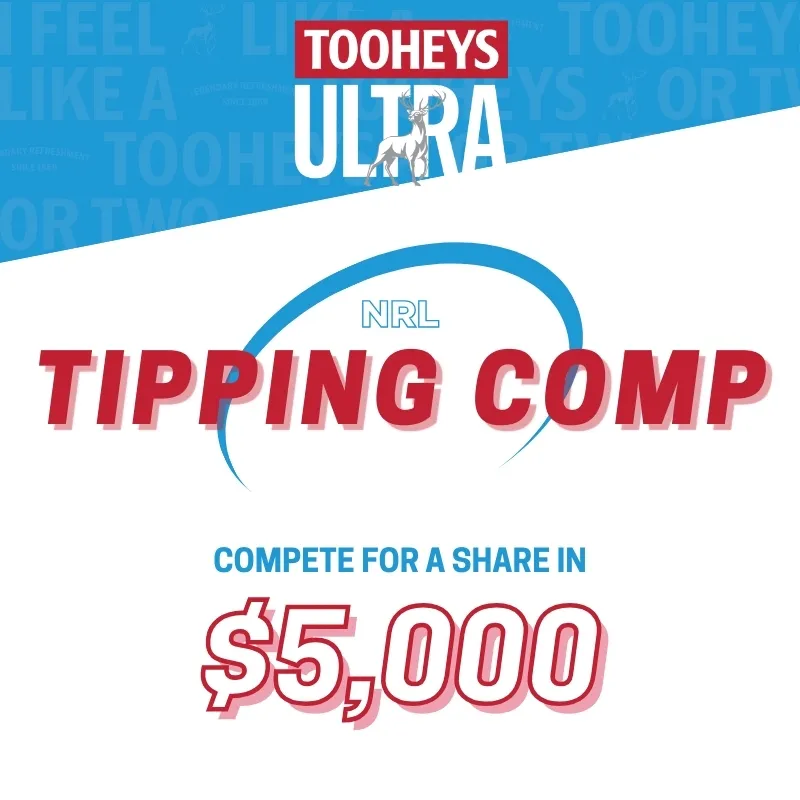 TOOHEYS ULTRA MEMBER’S TIPPING COMP