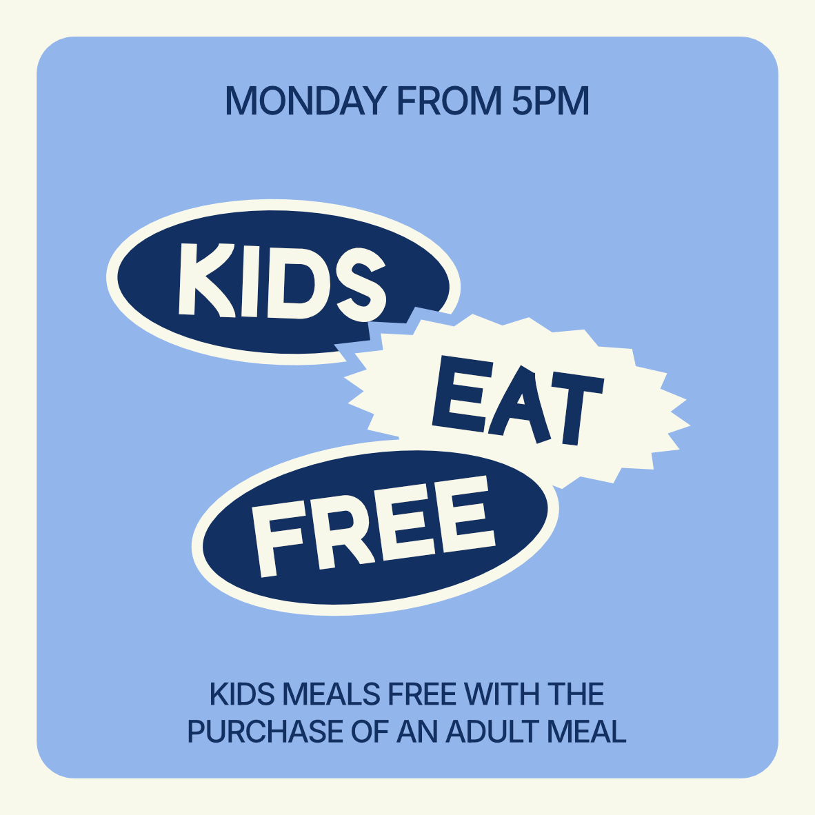 KIDS EAT FREE